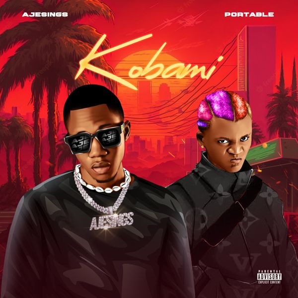 Ajesings – Kobami ft. Portable Download