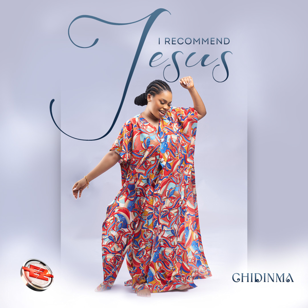 Chidinma – I Recommend Jesus Download