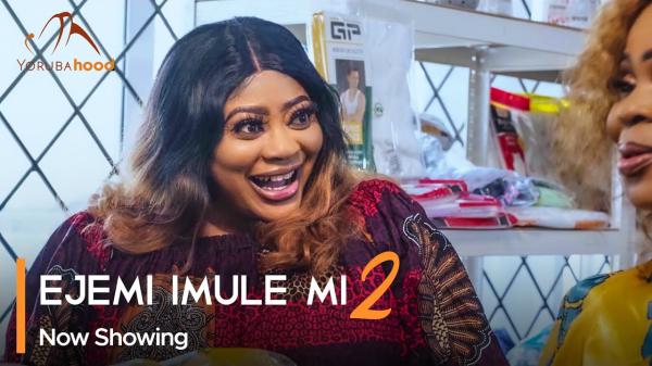 Ejemi Imule Mi Part 2 – Latest Yoruba Movie 2023 Drama Download