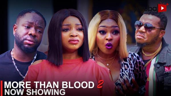More Than Blood Part 2 Latest Yoruba Movie 2023 Drama Download