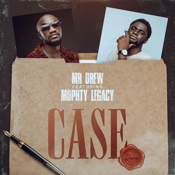 Mr Drew – Case (Remix) ft. Mophty Download