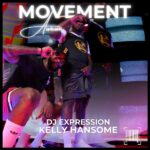 DJ Expression – Movement (Awawa) ft. Kelly Hansome