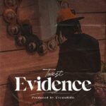 T West – Evidence