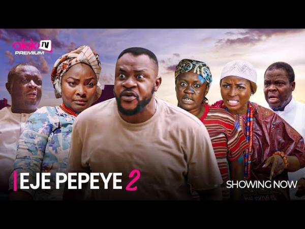 Eje Pepeye Part 2 – Latest 2024 Yoruba Movie Drama