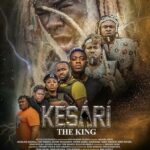 Késárí The King (2023) – Nollywood Yoruba Movie