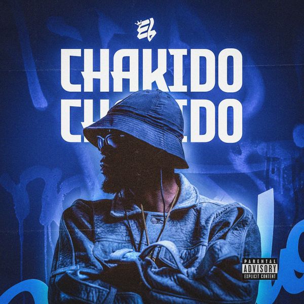 E.L – Chakido Download
