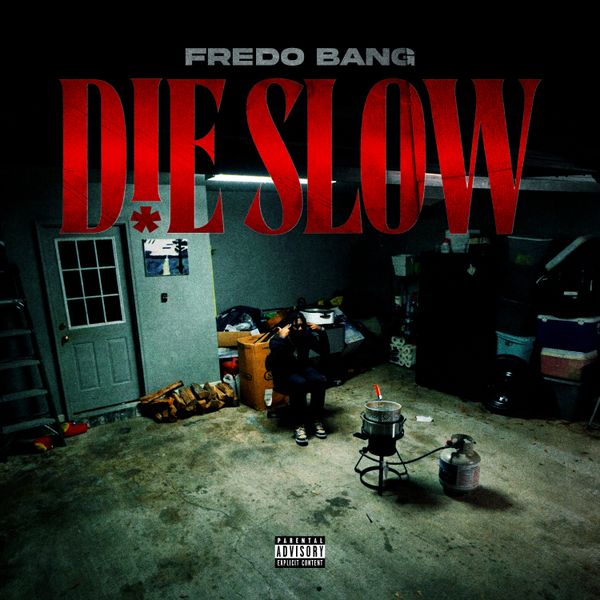 Fredo Bang - d!e slow