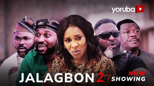Jalagbon6 2 - Yoruba Movie 2025