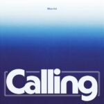 Limoblaze – Calling (Bless Me)