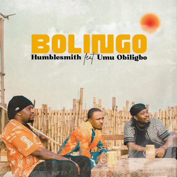 Humblesmith - Bolingo ft. Umu Obiligbo