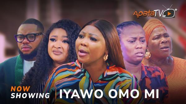 Iyawo Omo Mi - Yoruba Movie 2025