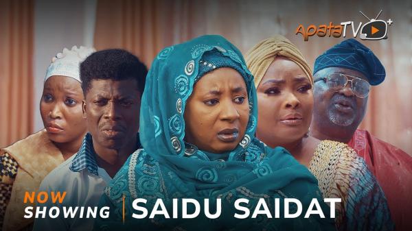 Saidu Saidat - Yoruba Movie 2025