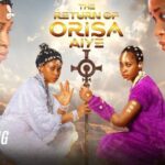 The Return of Orisa Aiye