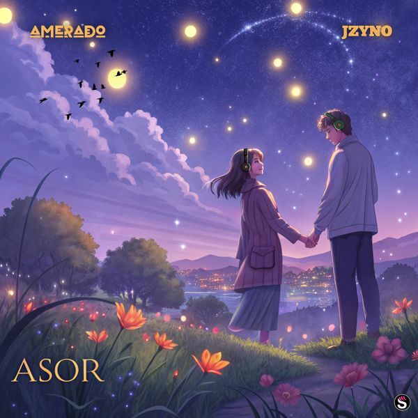 Amerado – Asor ft. JZyNo & JZyNO