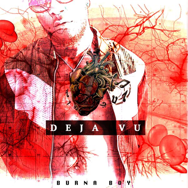 Burna Boy - Deja Vu