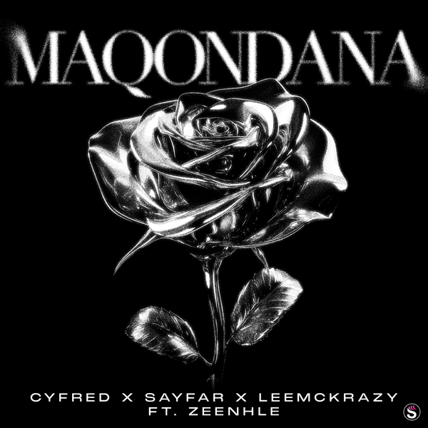 Cyfred – Maqondana ft. Sayfar, LeeMcKrazy & Zeenhle