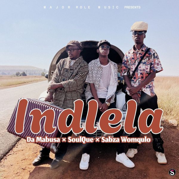 Da Mabusa - Indlela ft. SoulQue & Sabza Womqulo