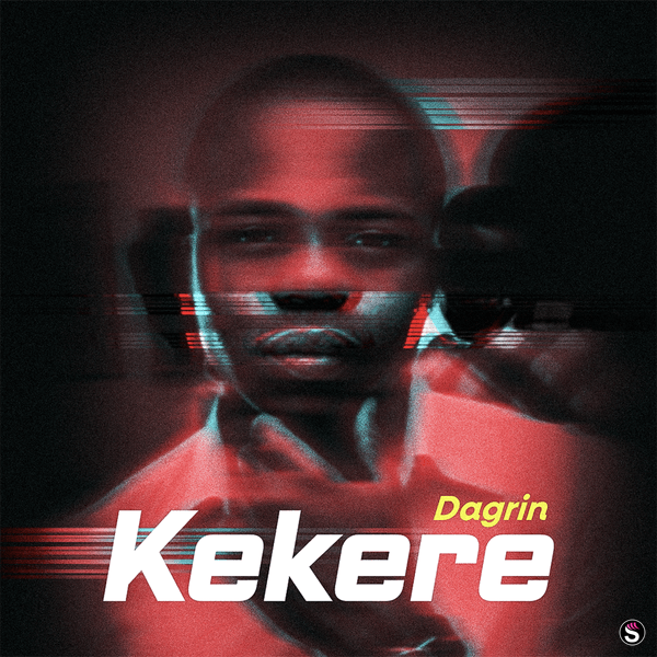 Dagrin - Kekere