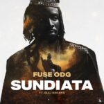 Fuse ODG – Sundiata ft. Suli Breaks