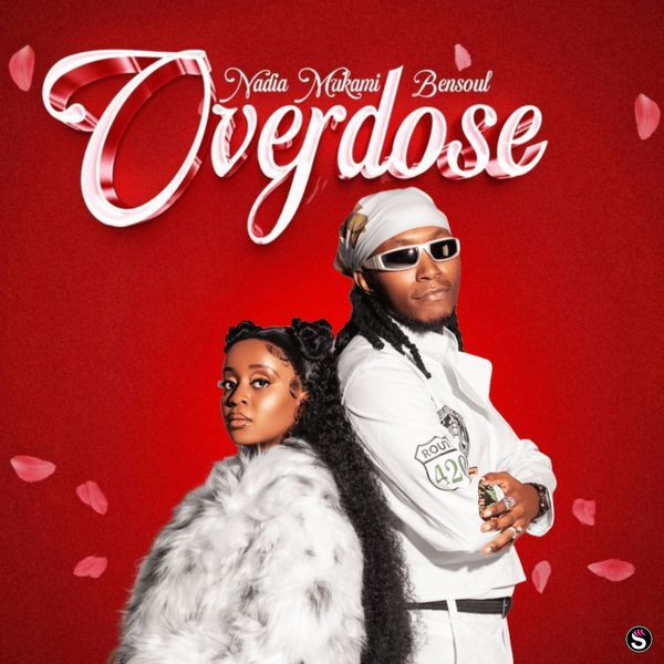 Nadia Mukami - Overdose ft. Bensoul