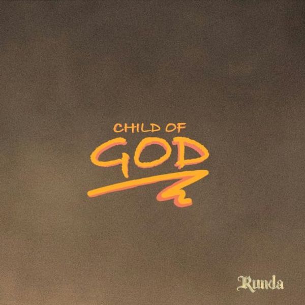 Runda - Child of God