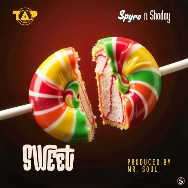 Spyro ft. Shoday – Sweet