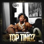 YoungBoy Never Broke Again – Top Tingz