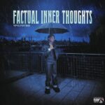 YFG FATSO – Factual Inner Thoughts