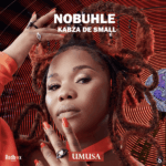Nobuhle – Umusa ft. Kabza De Small