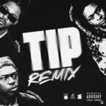 Ayetian – Tip (Remix) ft. Nvtzz & Skillibeng