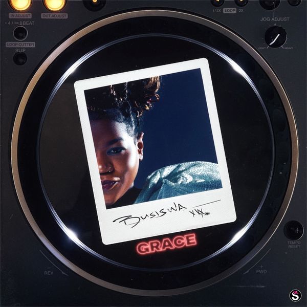 Busiswa - grace ft. BERNT & Let me you