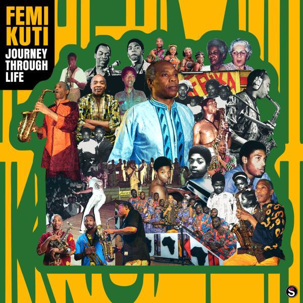 Femi Kuti - Journey Through Life Album