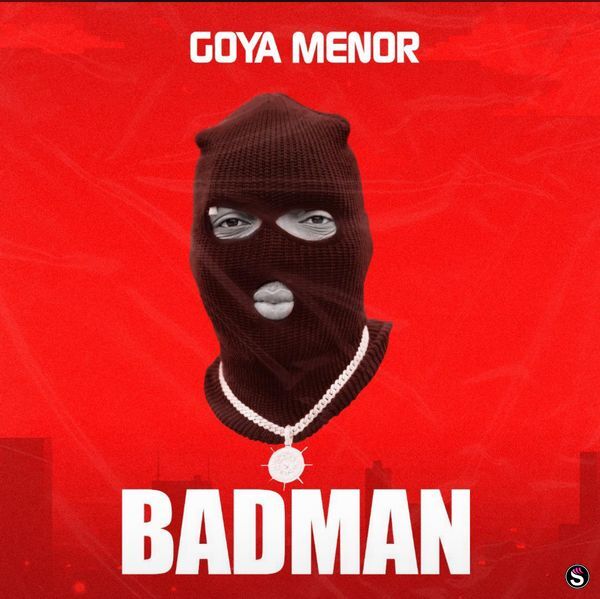 Goya Menor - Badman