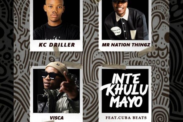K.C Driller – Intekhulumayo ft. Mr Nation Thingz, Visca & Cuba Beats