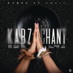 Kabza De Small – Kabza Chant ft. Young Stunna, Nkosazana Daughter, Mthunzi, Nokwazi, Anzo, Mashudu, Murumba Pitch, Tman Xpress