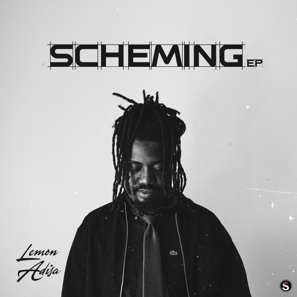 Lemon Adisa - Scheming EP