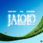 Lucky Boyy – Jalolo ft. Dami Drizzy