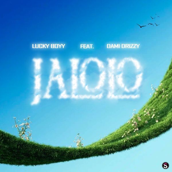 Lucky Boyy - Jalolo ft. Dami Drizzy