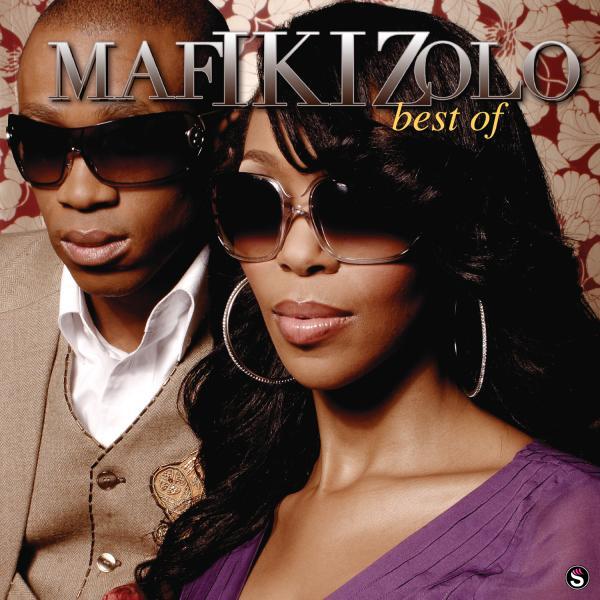 Mafikizolo - Best of Mafikizolo Album