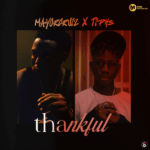 Mayorcruiz – Thankful ft. Tiphe