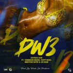 Skyface SDW – DW3 ft. Oseikrom Sikanii, Beeztrap KOTM, Pappy Kojo & Jay Bahd