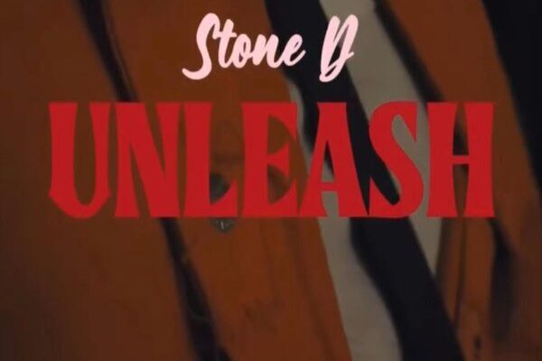 Stone D – Unleash