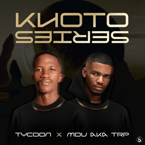 Tycoon - S'hamba Nabo ft. MDU aka TRP & Cowboii