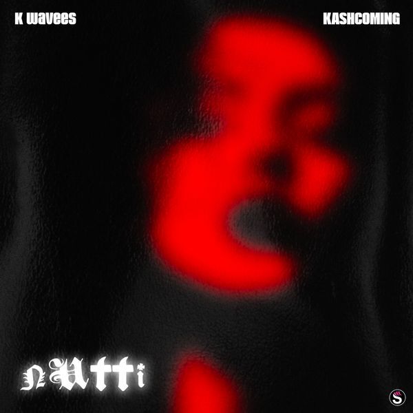 K Wavees - Nutti ft. Kashcoming