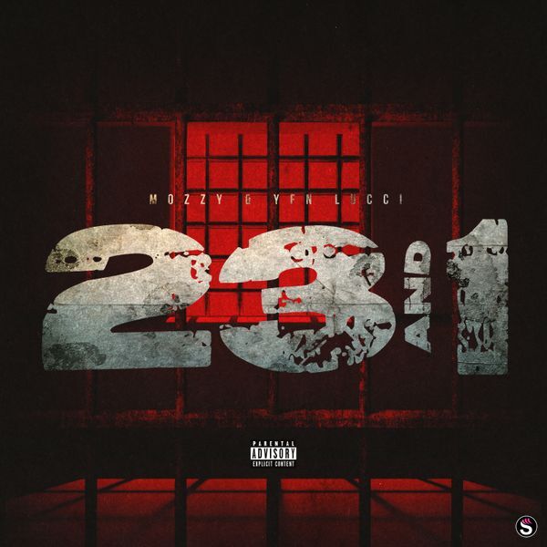 Mozzy - 23 AND 1 ft. YFN Lucci